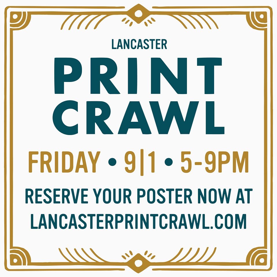 Lancaster Print Crawl 2023 | Lancaster, PA | Hempfield Apothetique