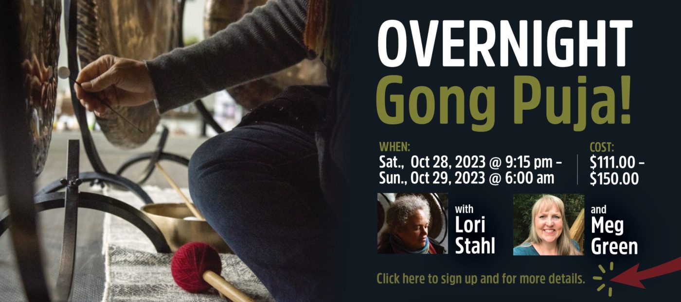 Overnight Gong Puja | Lancaster, PA | Overnight Meditation | Hempfield Apothetique