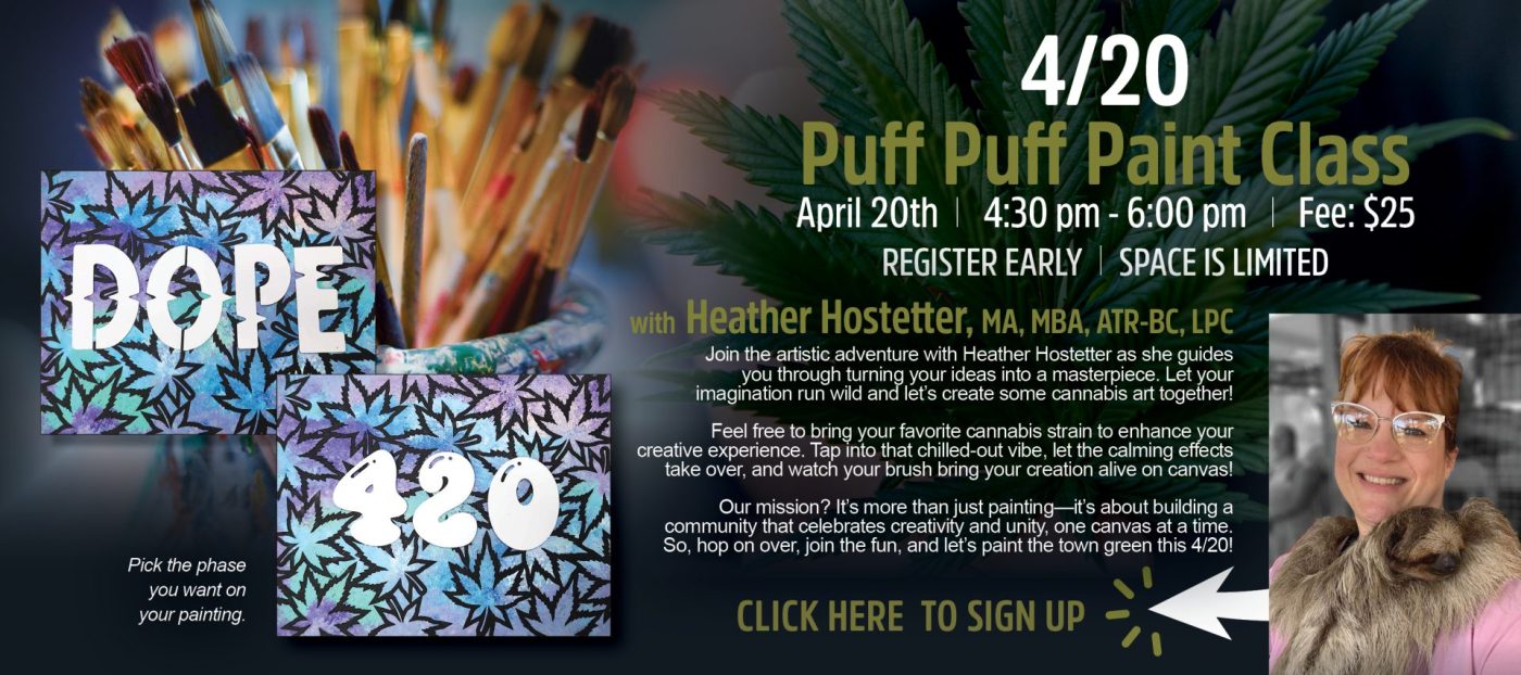 4/20 Events | PA 420 | Puff Puff Paint Painting Class | Lancaster, PA | Hempfield Apothetique