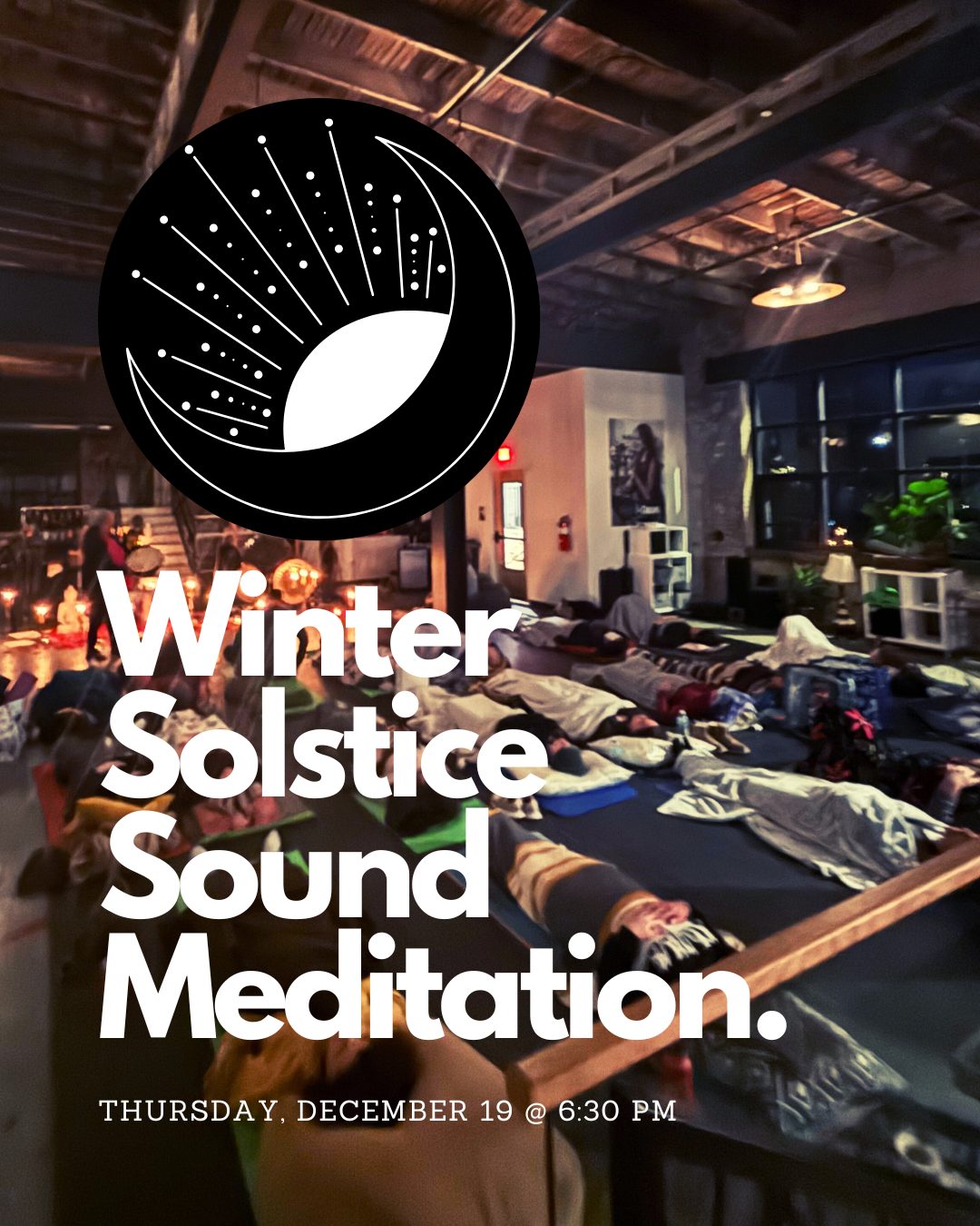 Winter Solstice Sound Immersion Meditation | Lori Stahl | Lancaster, PA