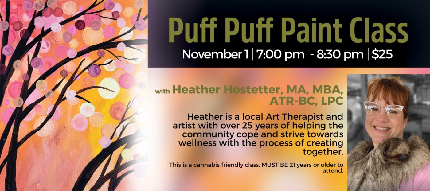 Cannabis Art Class | Puff Puff Paint Class | Hempfield Apothetique | Lancaster, PA