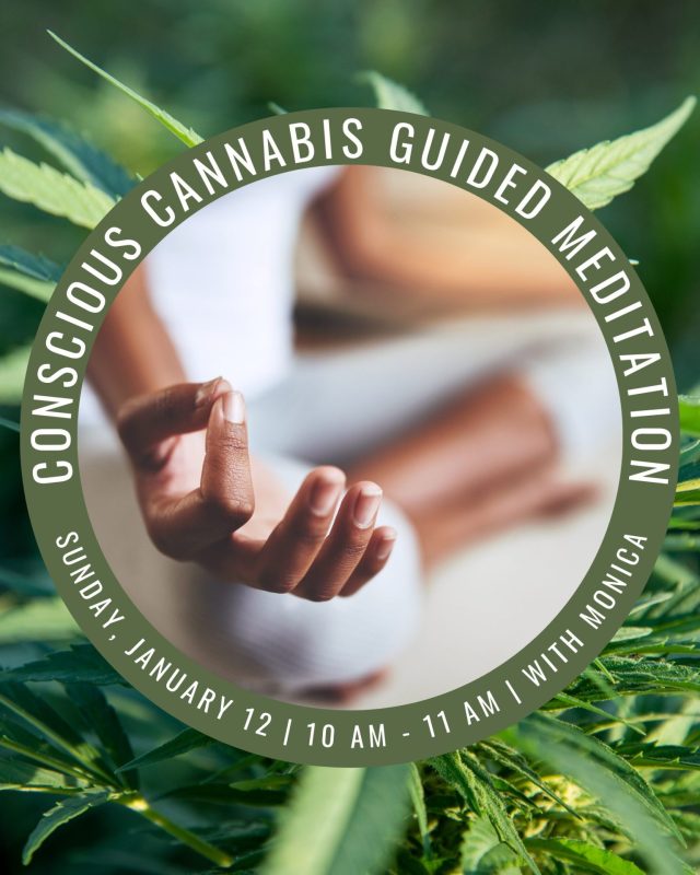 Sunday Wake & Bake Sessions | Conscious Cannabis Guided Meditation | Monica Mullen | Lancaster, PA