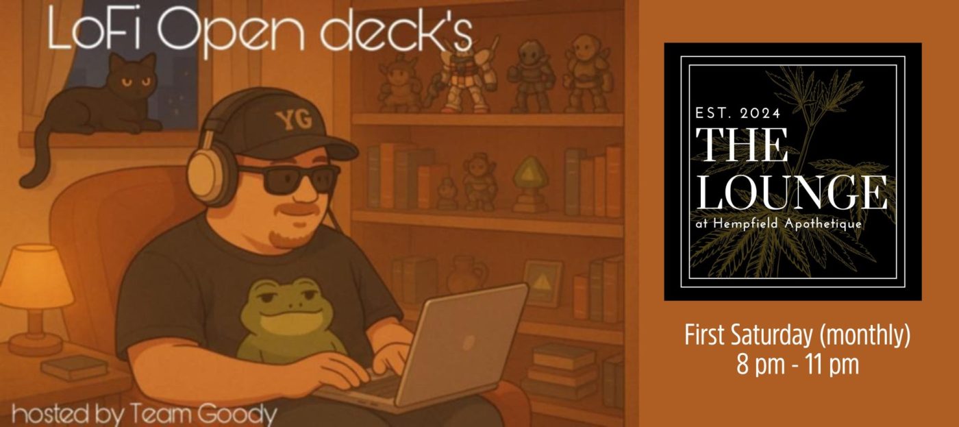Lofi Open Deck Night @ The Lounge | Hempfield