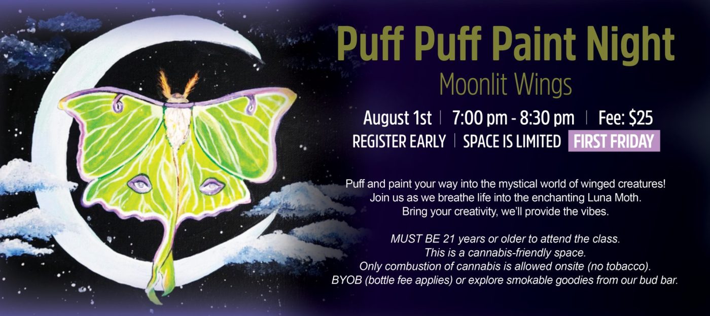 Puff Puff Paint Night: Moonlit Wings | Cannabis Art Class | Paint Night | Lancaster, PA | Hempfield Apothetique