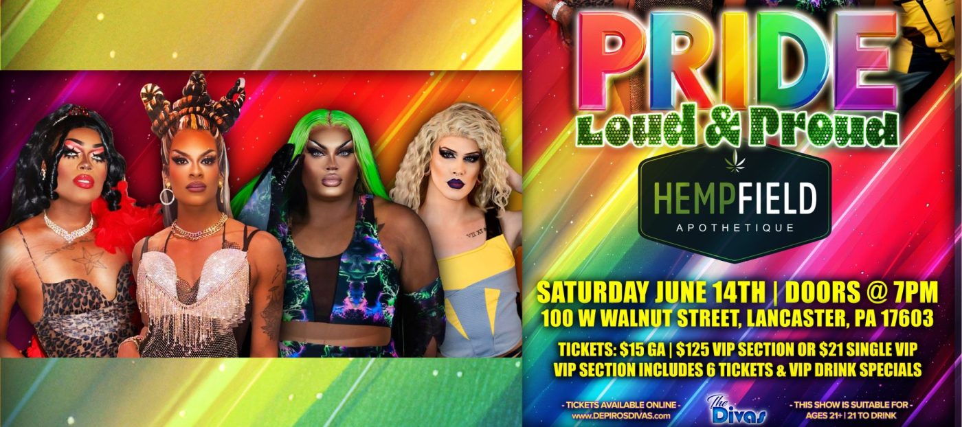 PRIDE | Loud & Proud | Drag Show | Lancaster, PA